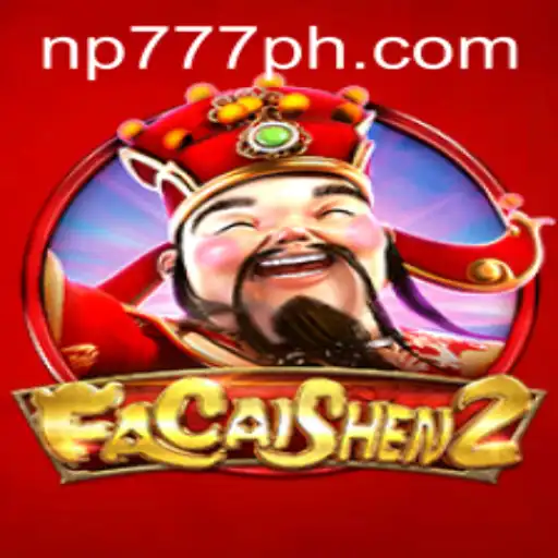 Unveiling FaCaiShen2: A Comprehensive Guide to the Game and NP777.com