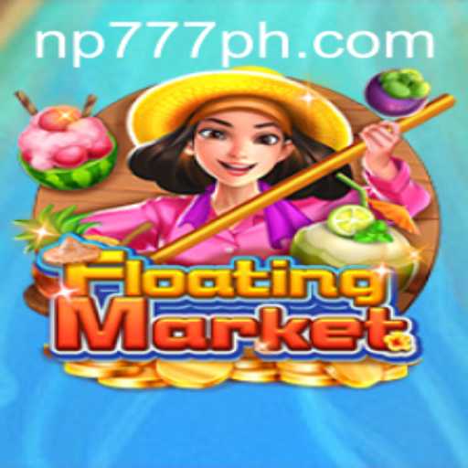 Exploring FloatingMarket: A Thrilling Game Experience at NP777.com